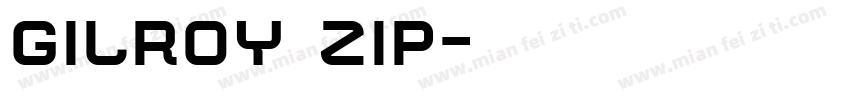 gilroy zip字体转换